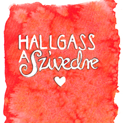 Nyomtatható kártya "hallgass a szívedre"